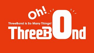 CM「Oh！ThreeBond is So Many Things！」30s｜English ver [upl. by Barret]