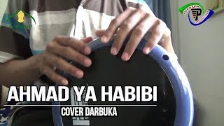 New Ahmad Ya Habibi Syubbanul Muslimin Darbuka Cover [upl. by Allemahs]