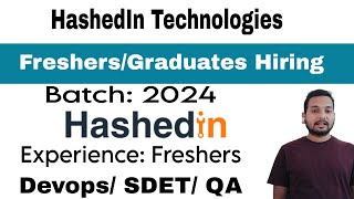 HashedIn Technologies Latest Hiring Update  Freshers Off Campus Hiring  Direct Test  Selection [upl. by Suoicserp546]