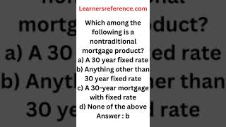 Which is a non traditional mortgage product Shorts 179 [upl. by Godewyn895]