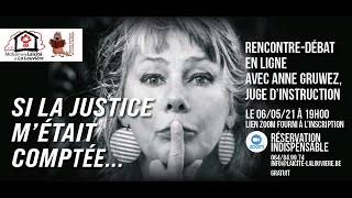 Rencontredébat avec Anne Gruwez quotSi la justice métait comptéequot [upl. by Amat686]