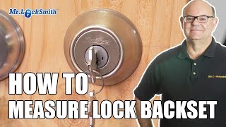 How to Measure Lock Backset  Mr Locksmith™ [upl. by Inilahs]