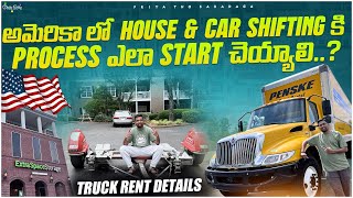 House amp Car Shifting Process in USA🇺🇸Packing amp Moving Details Truck 🛻ExpensesTelugu USA Truck Vlogs [upl. by Coco]