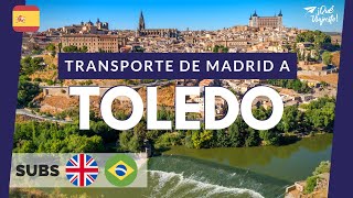 TOLEDO Cómo llegar desde MADRID  España [upl. by Saravat]