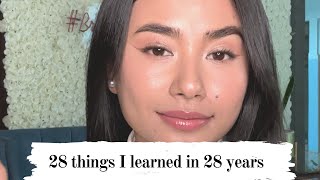 28 Things I learned In 28 Years❤️ [upl. by Atiras]