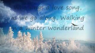 Walking in a Winter WonderlandWith lyrics [upl. by Bunce689]