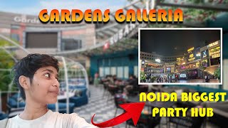 Noida s Biggest Party Hub 😮  Gardens Galleria Mall [upl. by Paapanen]