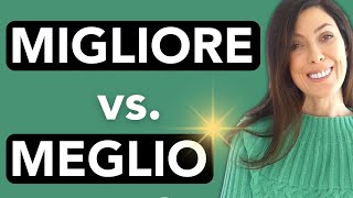 How to Say Better in Italian Mastering Meglio and Migliore [upl. by Yslek]