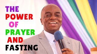 Bishop David Oyedepo THE POWER OF PRAYER AND FASTING [upl. by Schaaff]