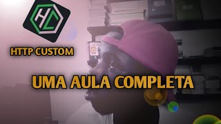 Http custom aula completa [upl. by Yoko]