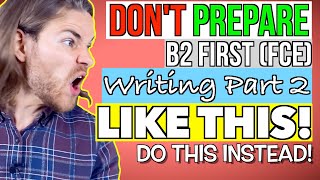 The BEST FCE Writing Part 2 STRATEGY  B2 First FCE Writing [upl. by Coad]