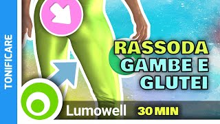 Rassodare Gambe E Glutei [upl. by Clotilde842]