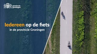 Iedereen op de fiets in de provincie Groningen [upl. by Prakash254]