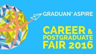 GRADUAN ASPIRE CAREER amp POSTGRADUATE FAIR 2016 [upl. by Bartosch]