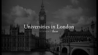 Campus Tours of Londons Top Universities [upl. by Ordisy875]