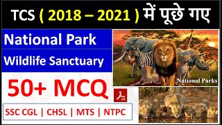 SSC 2018  2021 Asked National ParkWildlife Sanctuary 50 MCQ  राष्ट्रीय उद्यानवन्यजीव अभयारण्य [upl. by Sidhu]