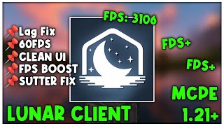 Lunar Client For MCPE 121 FPS BOOST [upl. by Adabelle]