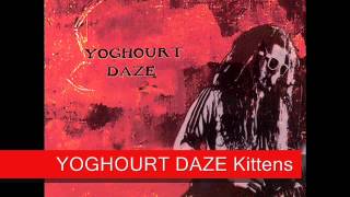 YOGHOURT DAZE Yoghourt Daze EP1998 ALBUM COMPLETO [upl. by Gudrin]