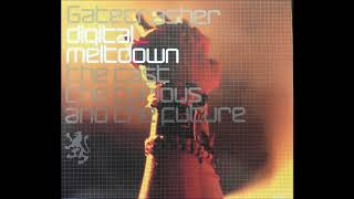 Gatecrasher Digital CD 2 MeltdownFull Album [upl. by Eiromem]