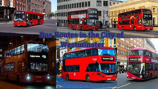 Bus Routes in the City of Westminster London [upl. by Emerald598]