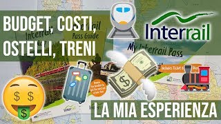 INTERRAIL 🚄🚂  budget costi ostelli treni prenotazioni  justmeteenager [upl. by Papotto]