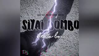 Deco boii  Siyai Dombo official audioDecorama Sounds [upl. by Ayarahs]