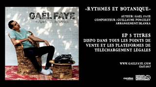 Gaël Faye  À trop courir  audio only Rythmes et Botanique EP [upl. by Suillenroc183]