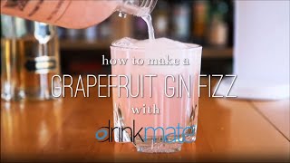 Make a Grapefruit Gin Fizz with the Drinkmate [upl. by Elpmet787]