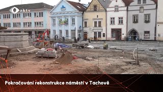 Pokračování rekonstrukce náměstí v Tachově [upl. by Niuqaoj]