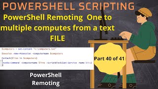 PowerShell Remoting to One to Many Sessions with Example Script [upl. by Caspar]