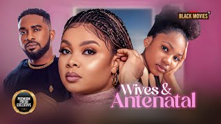 WIVES amp ANTENATAL BIMBO ADEMOYE uzor arukwe Angel UnigweLatest Nigerian Movie 2024 [upl. by Ardnued21]