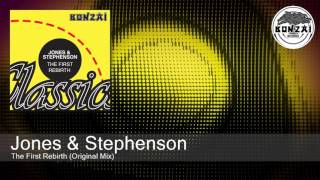 Jones amp Stephenson  The First Rebirth Original Mix [upl. by Ardnahsal]