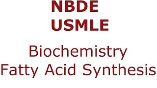 Fatty Acid Synthesis  NBDEUSMLE  Biochemistry [upl. by Marlene25]