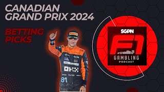 Canadian Grand Prix 2024 Betting Picks  F1 Gambling Podcast Ep 64 [upl. by Abrahams180]