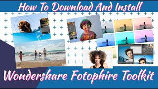 How To Download And Install Wondershare Fotophire Toolkit  Mr TechWonder [upl. by Alam832]