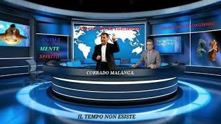 IL TEMPO NON ESISTE CORRADO MALANGA [upl. by Yrrej113]