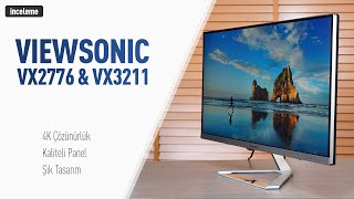 ViewSonic VX27764K MHD ve VX32114K MHD MonitÃ¶r Ä°ncelemesi [upl. by Nyssa]