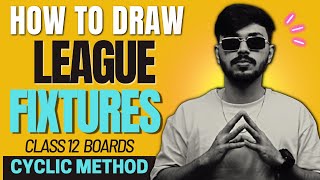 How to Draw Fixtures for League Tournament Cyclic Method  Physical Education  Unit 1 PE Class 12 🔥 [upl. by Jacki775]