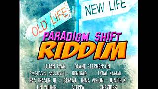 Paradigm Shift Riddim Mix Feat Fantan Mojah Duane Stephenson Lutan Fyah May 2020 [upl. by Eninej]