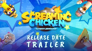 Screaming Chicken Ultimate Showdown Release Date Trailer [upl. by Anuahsat]