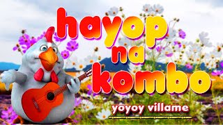 HAYOP NA KOMBO  karaoke version  popularized by YOYOY VILLAME [upl. by Appolonia]