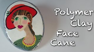 Polymer Clay Tutorial  How to make a face cane cabochon [upl. by Donegan]