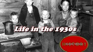 History Brief Daily Life in the 1930s [upl. by Abramson]