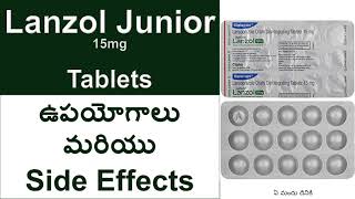 Junior Lanzol 15 mg Tablets Uses and Side Effects in Telugu  Tablets for gastric Vomiting in Kids [upl. by Eidorb]