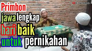 Primbon jawa lengkap hari baik untuk pernikahan [upl. by Allemap]