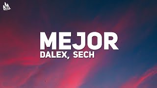 Dalex  Mejor Letra ft Sech [upl. by Abby666]