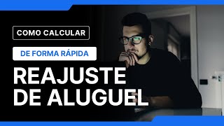 COMO CALCULAR O REAJUSTE DE ALUGUEL fácil e rápido [upl. by Afirahs]