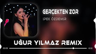 İpek Özdemir  Zor Zor Aşkın Tövbesi Zor Oluyor Uğur Yılmaz Remix l Gerçekten Zor [upl. by Lanam]