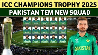 ICC Champions Trophy 2025  Pakistan Cricket Team Squad For Champions Trophy 2025 [upl. by Ahsena]