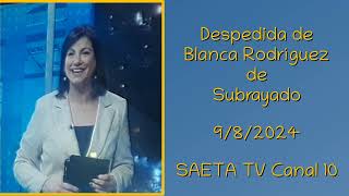 Inicio del Subrayado Especial  Despedida a Blanca Rodríguez 982024 Radio Cero [upl. by Hagai]